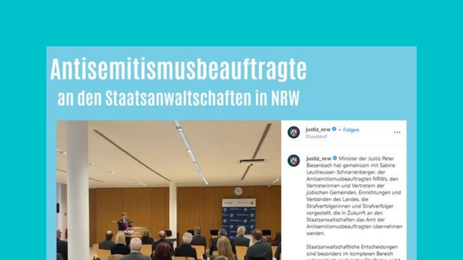 Antisemitismusbeauftragte an den Staatsanwaltschaften in NRW: Justizministerium veranlasst jetzt die Berufung von jeweils einem Antisemitismusbeauftragten in den 19 Staats-anwaltschaften und drei Generalstaatsanwaltschaften in NRW. Foto des Justizministeriums des Landes NRW.