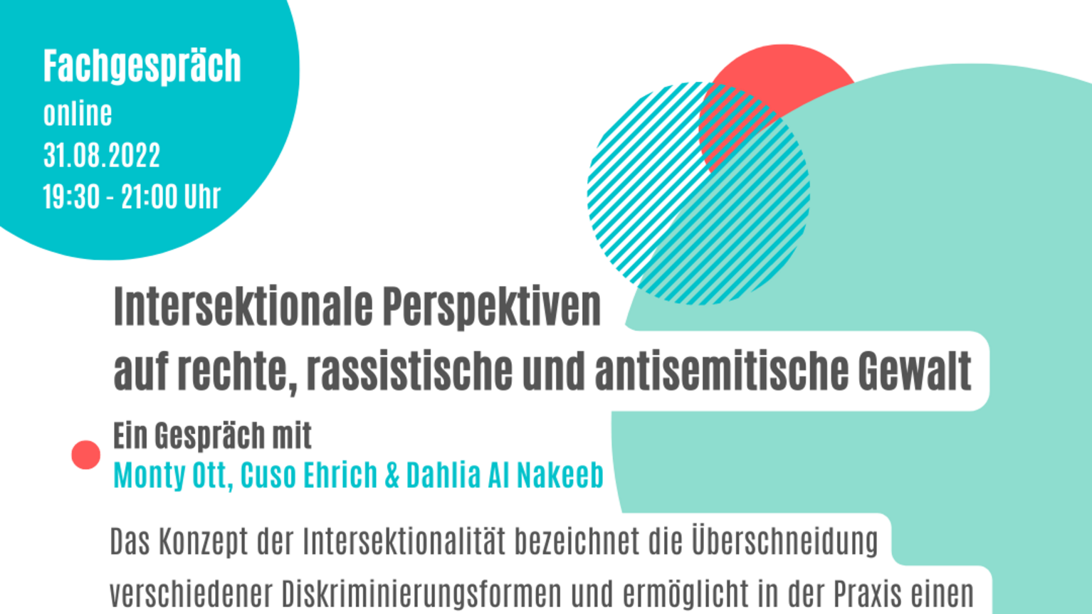 Online-Fachgespräch 31.08.22 | 19:30 - 21:00 Uhr: Informationen zum Live-Stream, zum Hausrecht und der Ausschlussklaus unter: www.opferberatung-rheinland.de/aktuelles/detail/online-fachgespraech-310822